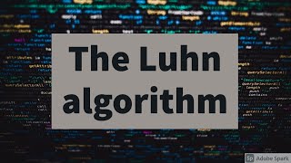 Luhn algorithm by Example [upl. by Pelage39]