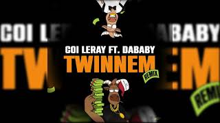 Coi Leray  TWINNEM Remix feat DaBaby CLEAN [upl. by Aysahc518]