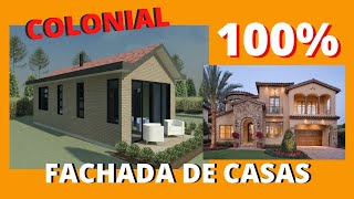 ✔FACHADA DE CASAS COLONIALES👌100 con diseños únicos y Modernos🏠 [upl. by Mukund]