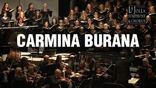 Carmina Burana  La Jolla Symphony and Chorus [upl. by Ferwerda598]