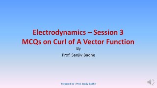 Electrodynamics Session 3 MCQs on Curl of a Vector Function  MHT CET  JEE Main  NEET [upl. by Bowne646]