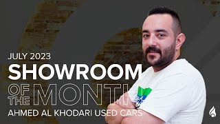 Ahmed Al Khodari Used Cars Showroom of the Month July 2023 I dubizzle Cars [upl. by Baerl]