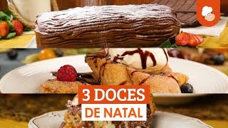 3 doces de Natal — Receitas TudoGostoso [upl. by Vladamar882]