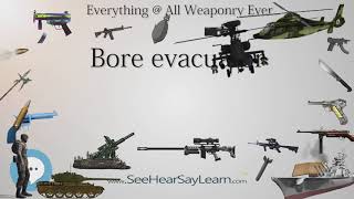 Bore evacuator Everything WEAPONRY amp MORE💬⚔️🏹📡🤺🌎😜✅ [upl. by Theo]