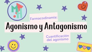 Farmacodinamia Agonismo y antagonismo [upl. by Connolly361]