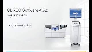 CEREC SW 45x  System menu [upl. by Donetta]