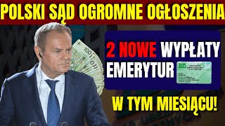 5 MINUT TEMU SĄD OGŁASZA 2 DODATKOWE EMERYTURY NA TEN MIESIĄC [upl. by Hpeosj]