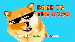 DOGECOIN TO THE MOON [upl. by Ludovico944]