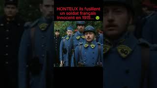 Ils fusillent un soldat Français INNOCENT en 1915 🤢 shorts armeefrancaise pourtoi viral fyp [upl. by Ciel827]