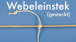 Webeleinstek gesteckt  Seemannsknoten  Segeln lernen [upl. by Lytle]