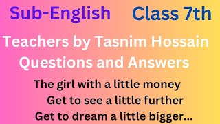 Teachers by Tasnim Hossain Questions and Answers  Teachers  The girl with a little money [upl. by Housen401]