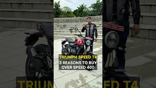 Triumph Speed T4  Top 3 Reasons to Buy it Over Speed 400  BikeWale shorts triumphspeedt4 [upl. by Betthezel]