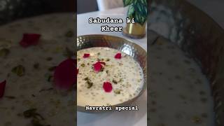 ✨Sabudana ki Kheer  Navratri special short viral food aparajitaspicygrill [upl. by Ybloc]