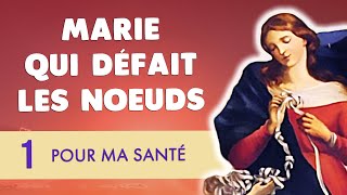 🙏 NEUVAINE à MARIE QUI DÉFAIT LES NOEUDS 🙏 JOUR 1 pour ma SANTÉ [upl. by Anilra]