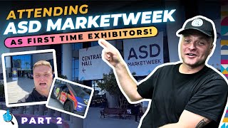 Attending ASD Market Week as First Time Exhibitors Part 2 [upl. by Margi]