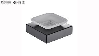 bathroom accessories soap holder soap dish manufacy\turer factory YUSON 12785 MB [upl. by Ekusoyr]