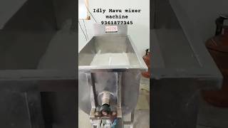 Idly batter mixer machine ￼9361877345 interopactec idli cottageindustry [upl. by Stark777]