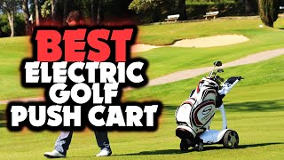 ✅ Best Electric Golf Push Carts In 2023 Buying Guide [upl. by Gabrielle]