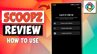 Scoopz App Review  How To Use Scoopz [upl. by Arytal]