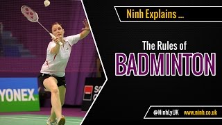 The Rules of Badminton  EXPLAINED [upl. by Engeddi442]