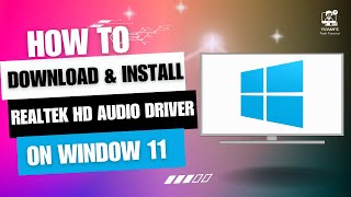 How to Download amp Install Realtek HD Audio Driver in Your Windows 11 [upl. by Candice]