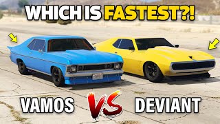 GTA 5 ONLINE  VAMOS VS DEVIANT WHICH IS FASTEST [upl. by Eseilana]