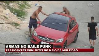 TRAFICANTES OSTENTAM ARMAS NO MAIOR BAILE FUNK DO RJ  BRASIL URGENTE [upl. by Odey]