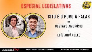 Legislativas 2024  Gustavo Ambrósio e Luís Arcângelo [upl. by Schwenk]