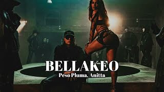 BELLAKEO Video Oficial  Peso Pluma Anitta [upl. by Supmart595]