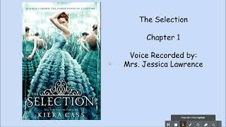 The Selection Chapter 1 [upl. by Adali]