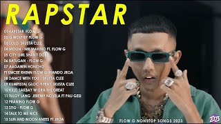 FLOW G  RAPSTAR  Best Rap OPM 2023  Flow G Skusta Clee [upl. by Hteik]