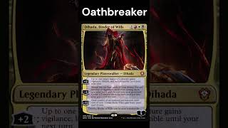 Dihada Binder of Wills OATHBREAKER mtg [upl. by Sibbie]