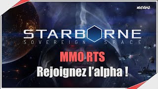 Starborne est un MMO RTS actuellement en Alpha OUVERTE   A TESTER [upl. by Nickelsen]