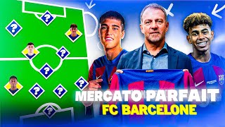 🇪🇸 MON MERCATO PARFAIT du FC BARCELONE 20242025 [upl. by Mellen916]