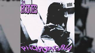 The Rogues  PHOBOPHOBIA Punk 2024 [upl. by Aiek]