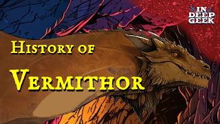 The History of Vermithor [upl. by How422]