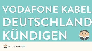 Vodafone Kabel Deutschland kündigen  in genau 1 Minute erledigt [upl. by Nauqat]