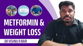 Metformin and Weight loss  Dr Vishnu R Nair [upl. by Ehudd]