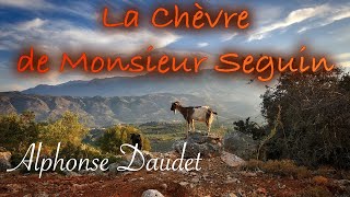 Livre audio  La Chèvre de Monsieur Seguin Alphonse Daudet [upl. by Nahtnanhoj964]