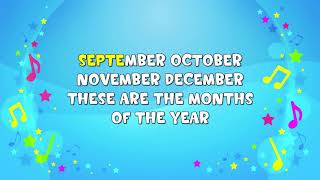 Months Of The Year  Sing A Long  Nursery Rhyme  Learning Song [upl. by Hay]