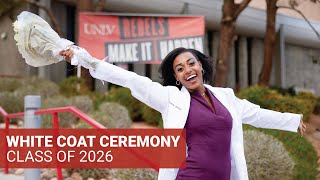 White Coat Ceremony Class of 2026  Kirk Kerkorian School of Medicine at UNLV [upl. by Volding]