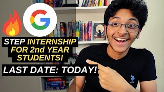 HUGE GOOGLE INTERNSHIP OPPORTUNITY🔥 FOR 2nd Yr Students Apply Now  Google STEP Internship😱 [upl. by Lareneg]