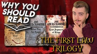 Why You Should Read The First Law Trilogy by Joe Abercrombie  SPOILERFREE [upl. by Abehs]