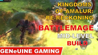 KINGDOMS OF AMALUR RERECKONING BUILD VERY HARD DIFFICULTY  BATTLEMAGE MIGHTSORCERY MID LEVEL [upl. by Gnil]