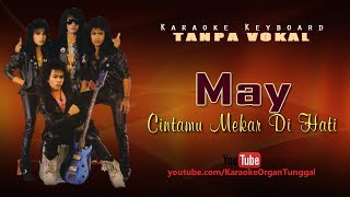 May  Cintamu Mekar Di Hati  Karaoke Keyboard Tanpa Vokal [upl. by Nashner]