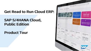 Get Ready to Run Cloud ERP SAP S4HANA Cloud Public Edition  Product Tour Demo [upl. by Spearman]