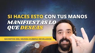 SI HACES ESTO CON TUS MANOS MANIFIESTAS LO QUE DESEAS  SECRETOS DEL MUDRA KUBERA REVELADOS [upl. by Adlesirc862]