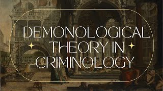 Demonological Theory or PreClassical Theory In Criminology [upl. by Yorke]