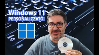 Realizziamo insieme la ISO DEFINITIVA di Windows 11 [upl. by Nnylekoorb]