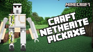 How to Craft Netherite Pickaxe in Minecraft 2024 [upl. by Mano]